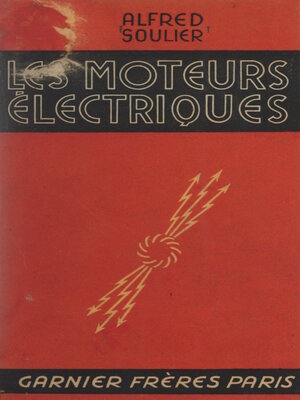 cover image of Les moteurs électriques